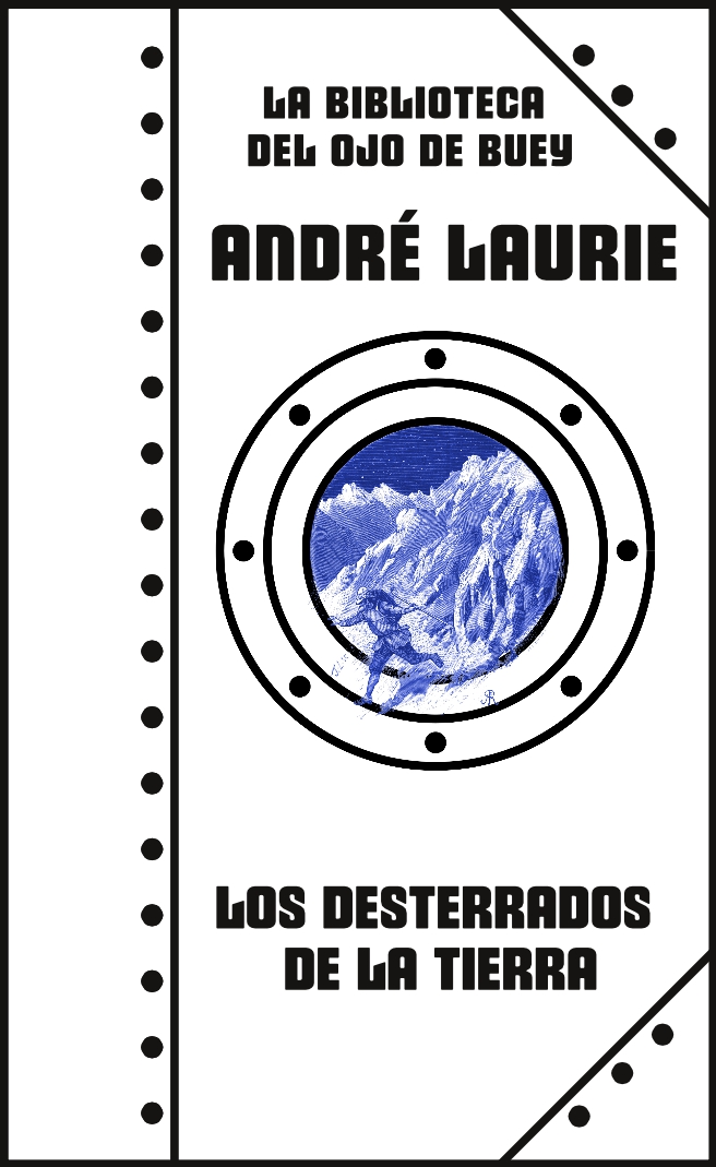 Los desterrados de la Tierra